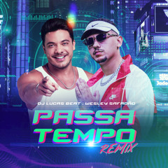Passatempo (Remix)
