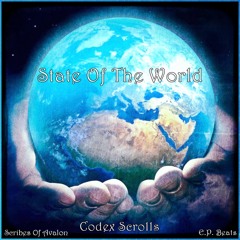 State of the world album 2021 E.P Beats & Scribes of Avalon