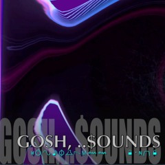 Gosh, $ounds Like Music!