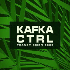 KafkaCtrl - Neon Transmission 0009