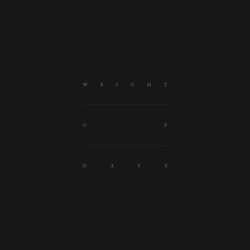 Weight of Days (Excerpt)
