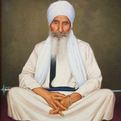 Indicators Of A Real Sant - Giani Sher Singh Ji