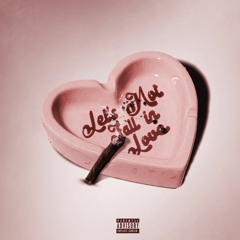 Lets Not Fall In Love feat. Jacquees