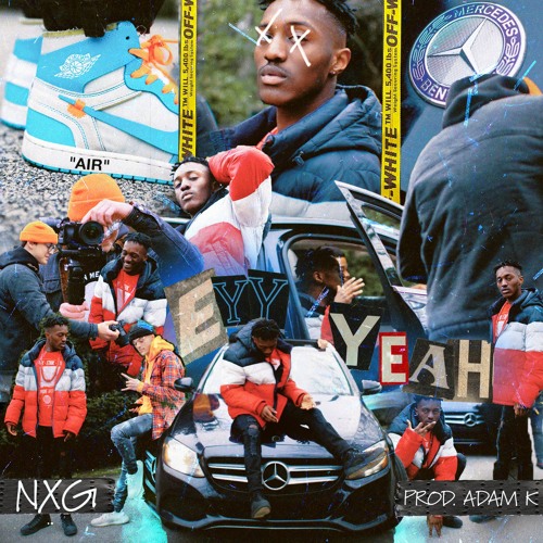 NxG - Eyy Yeah! [prod. Adam K] (video in description)