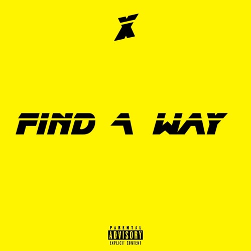 X-Find A Way (Official Audio)