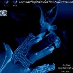 GodKingMajorLucre -  Come Ride With A Loc