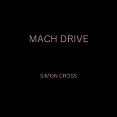 MACH DRIVE
