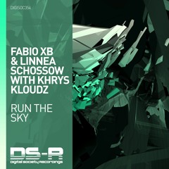 Fabio XB & Linnea Schossow With Khrys Kloudz - Run The Sky