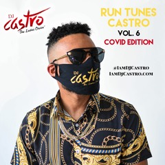 Run Tunes Castro Vol 6 Dancehall Rap Kompa Afrobeats Mix 2K21