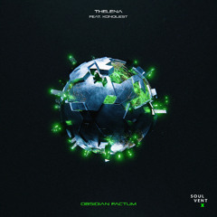 TheLena - Obsidian Factum (feat. Konquest)