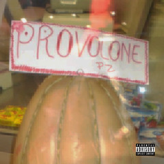 provolone - pz (nate varter)