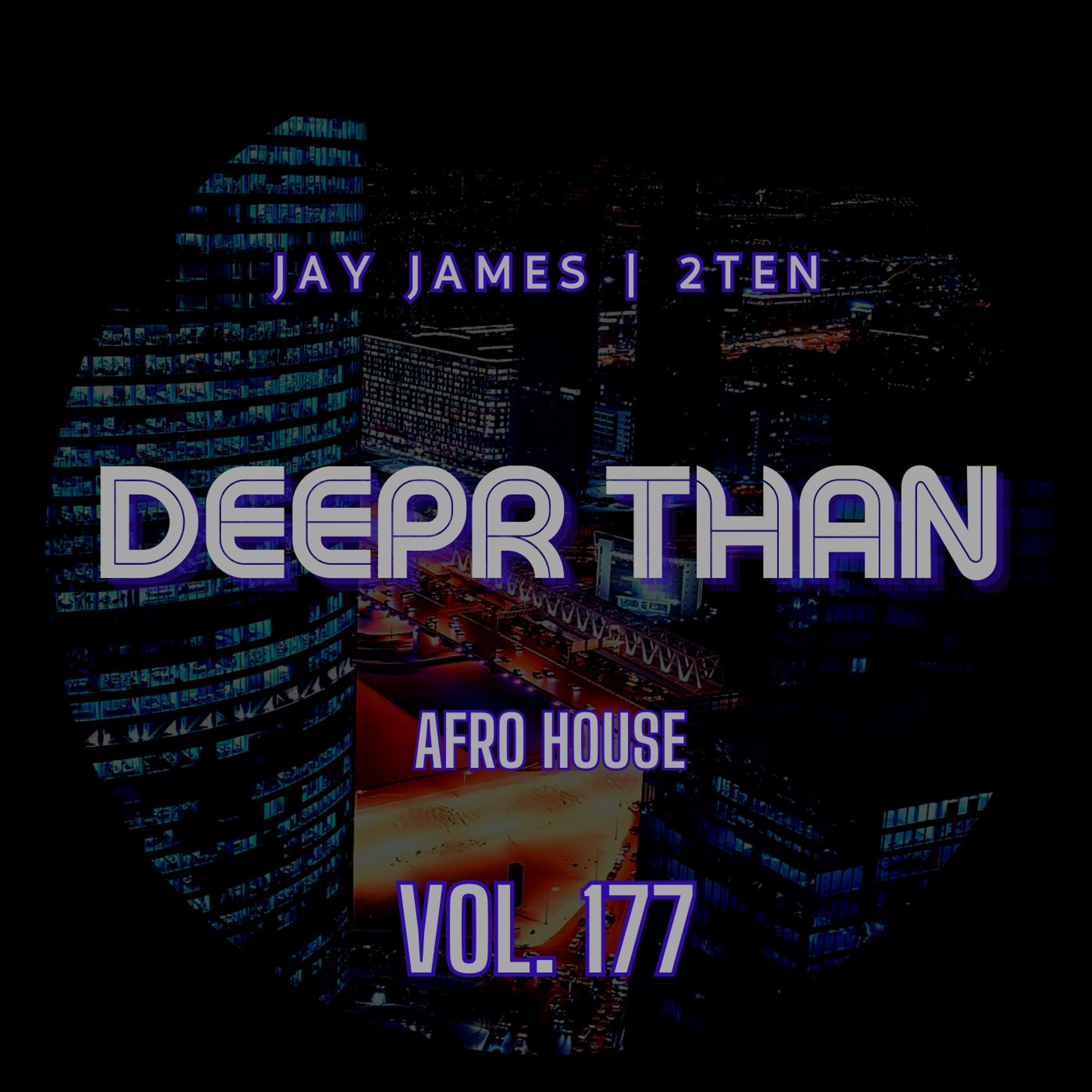 DEEPR THAN VOL. 177 (RECORDED LIVE) episode artwork