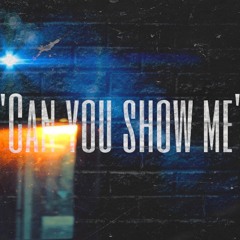 Keyzy - "Can You Show Me"