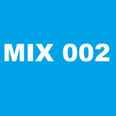 MIX 002