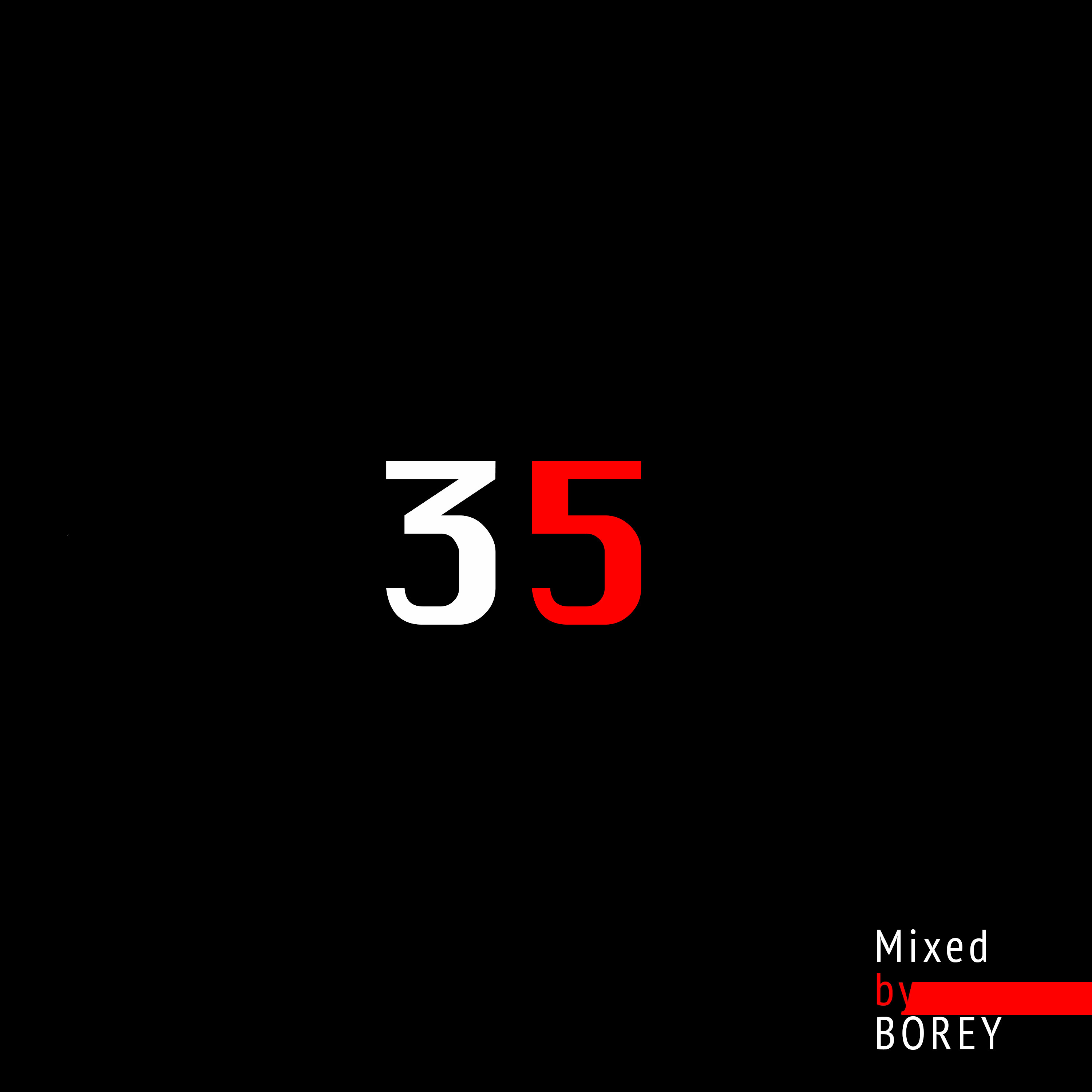35 Mixed by Borey episode artwork