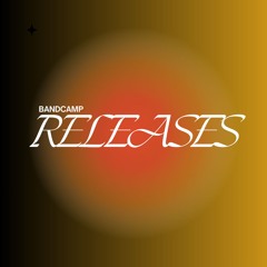 RELEASES | Recopilation - Bandcamp