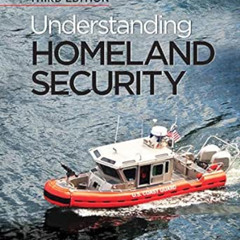 [Get] PDF 🎯 Understanding Homeland Security by Gus Martin [KINDLE PDF EBOOK EPUB]