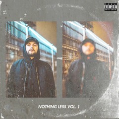Nothing Less (Vol. 1)
