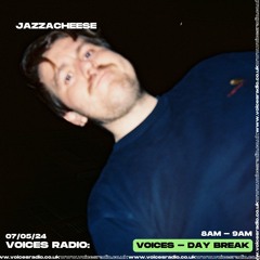 JAZZACHEESE on Voices Radio (May 2024)