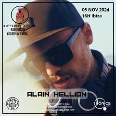 Alain Hellion for Butterfly Effect Radioshow at Ibiza Sonica Radio / November 2024