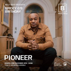 DJ PIONEER TERMINAL 4 & SPIDEY G @ SPIDEY G BELLY DEEP SPIDEY G'S BIRTHDAY