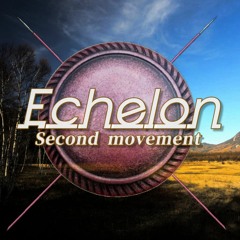 Echelon 2nd mov. [ Notion 6 only ]