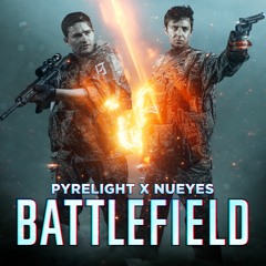 Pyrelight & Nueyes - Battlefield