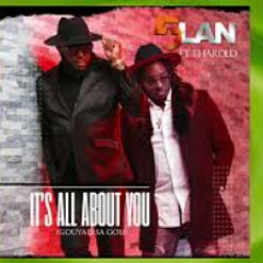 5LAN feat. T-HAROLD - "It's All About You" (Gouyad sa Gou) **NEW MUSIC** (June 2021)