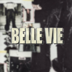 BELLE VIE