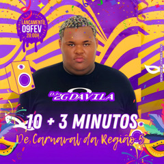 10 +3 MINUTOS DE CARNAVAL DA REGIÃO 5