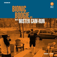 Bionic Boogie NYC w/ Mister Cam-Run (26th August 2020)