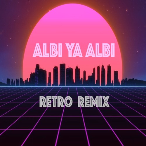 Albi Ya Albi- Nancy Ajram RETRO REMIX