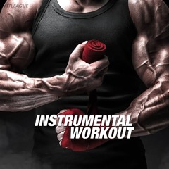 GYM BEATS / INSTRUMENTAL WORKOUT