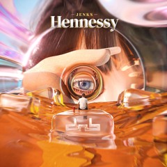 Jenks - Hennessy (Clip)