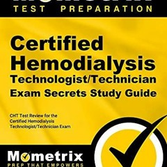 DOWNload ePub Certified Hemodialysis Technologist/Technician Exam Secrets Study