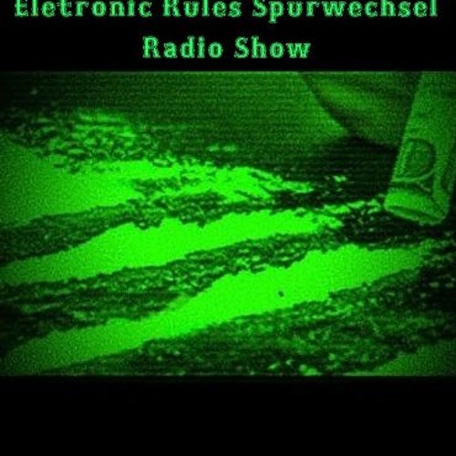 ER aka Electronic-Rules@Electronic Rules Spurwechsel Mixcloud Radio Show 16.06.24