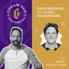 #351 - David Brainerd et les échecs missionnaires