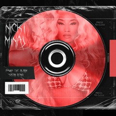 NICKI MINAJ - POUND THE ALARM (S4TAN REMIX)