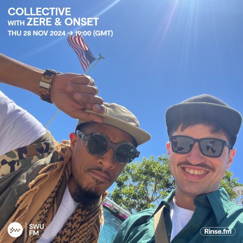 Collective with Zere & Onset - 28 November 2024