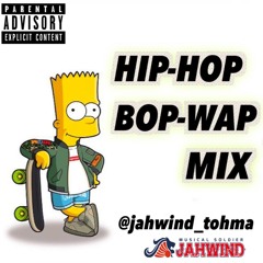 HIP-HOP BOP-WAP MIX (Hip-Hop,Rap,Trap)