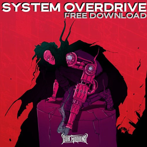 KrypteK & Obbley - System Overdrive (FREE DOWNLOAD)