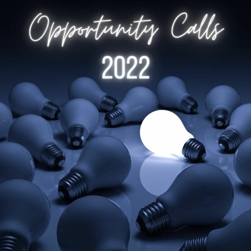 OPPORTUNITY CALLS #25