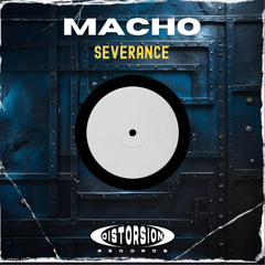 Macho - Severance