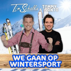 Tim Schalkx & Tommy Santo - We Gaan Op Wintersport