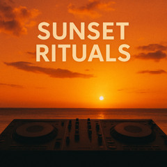 Sunset Rituals Afro House Mix
