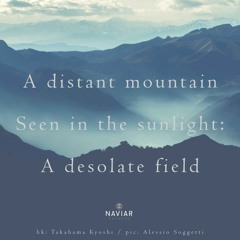 Distant Mountain - (NaviarHaiku - 529)