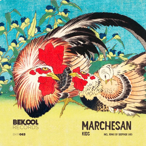 Marchesan - Kids (Original Mix)