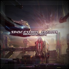 Mappler - Spaceships Nights