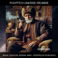 PLTU PREMIERE: Murat Grayson, Setenay Aifra - Storyteller (Original Mix) [HOROSHO.]