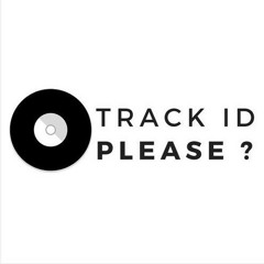 Track ID Please (Songs)